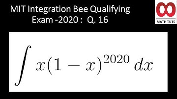 MIT Integration Bee Qualifying Exam 2020  :  Question  16