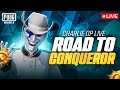 ROAD TO CONQUEROR PUSH YT CHARLIE OP LIVE