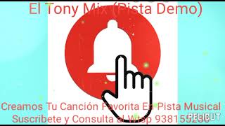 Las Diosas Del Ritmo - El Tony Mix (Pista Demo) D.R.