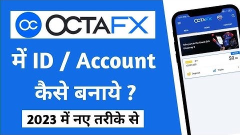 octafx account kaise banaye 2023  | how to create Octafx Account in mobile and kyc verify in hindi