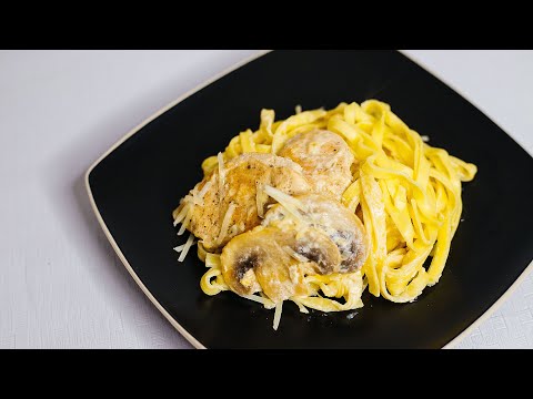 Я никогда не ела такой вкусной пасты! Феттучини Альфредо с курицей и грибами