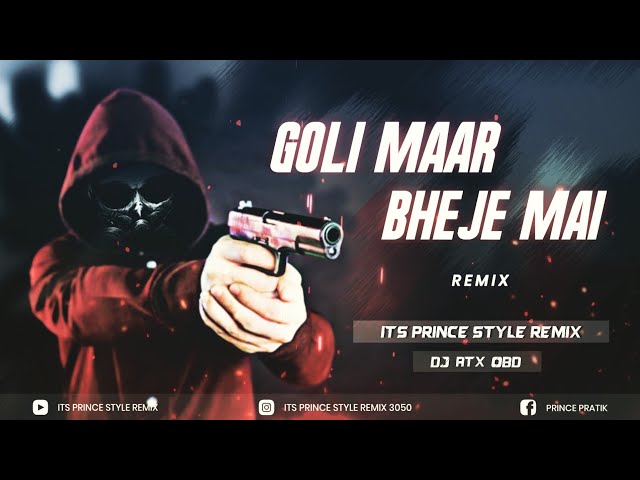 Goli Mar Bheje Mein | High gain Vs Soundcheck Mix | ITs PRince STyle REmix 🎵 Dj ATx OBD 🎼 class=
