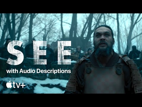 SEE — Season 2 Official Trailer (with Audio Descriptions) | Apple TV+