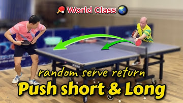 How to return weak spin serve with random short long push | World Class 🏓🌏