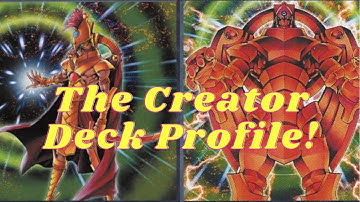 Yu-Gi-Oh! Goat Format! The Creator Deck Profile!