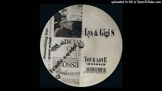 A1 - Lys & Gigi S - Your Love 2003