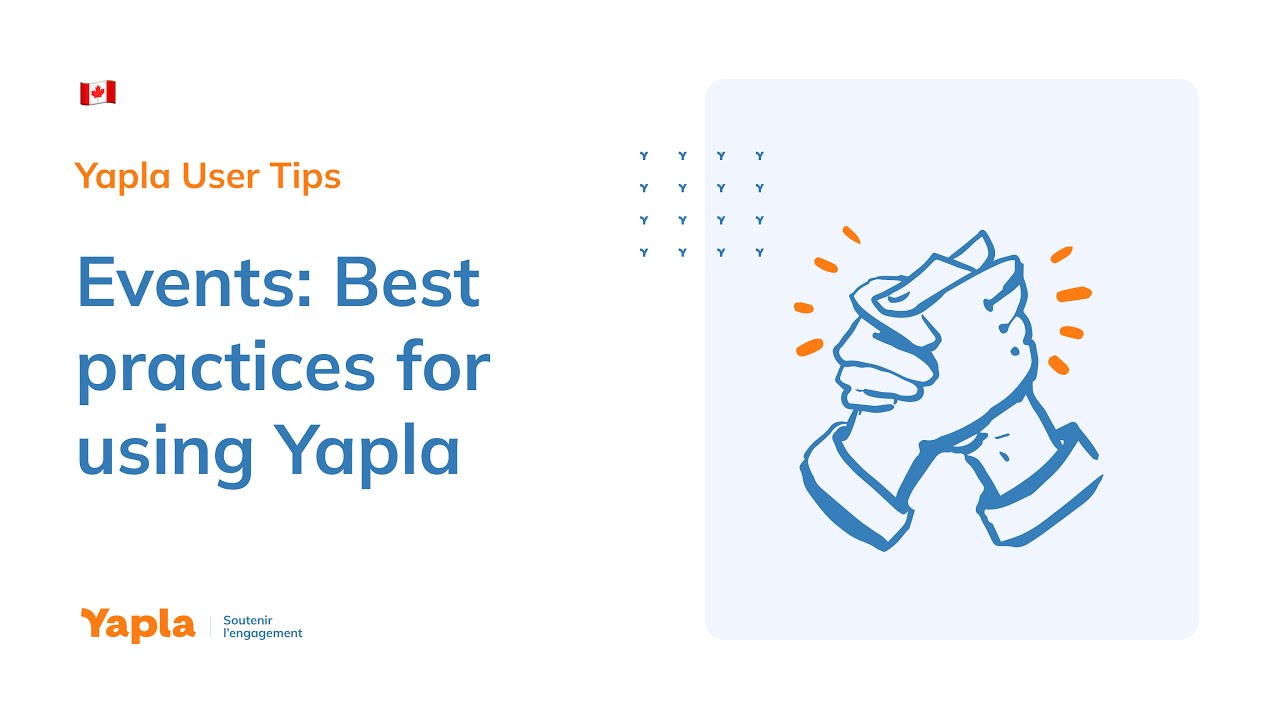 Events: Best practices for using Yapla