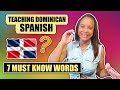 Dominican Spanish | Teaching Dominican Spanish | Fast & Easy