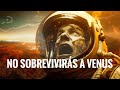 ¿Qué pasaría si pasaras 5 segundos en Venus?