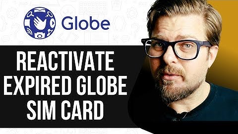 How To Reactivate Expired Globe SIM Card -2025