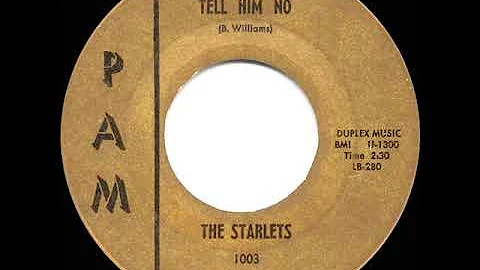 1961 HITS ARCHIVE: Better Tell Him No - Starlets