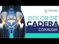 DOLOR DE CADERA [Coxalgia] | Anatomía - Causas - Síntomas - Tratamientos