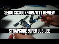 Seiko SKX Strapcode Super Jubilee Bracelet Review