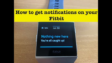 How to get notifications on your Fitbit