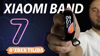 Xiaomi MI BAND 7, Mi Band 5 va 6 dan kechvorasiz| O'zbekcha Obzor