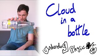 Cloud in a bottle - GCSE Physics