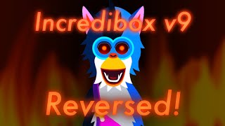 Incredibox V9 Reversed!