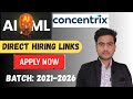 🔥 AI/ML &amp; Concentrix Direct Hiring 2025 | Off Campus Jobs for 2021–2026 Batch | Apply Now!