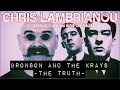 Charles Bronson And The Krays - Chris Lambrianou