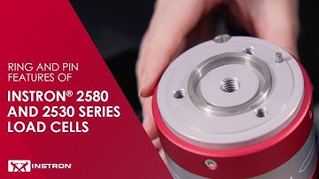 Ring and Pin Features of Instron® 2580 and 2530 Series Load Cells