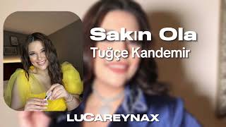 Tuğçe Kandemir - Sakın Ola Remix | Sakın ola bakma bana öyle yükseklerden