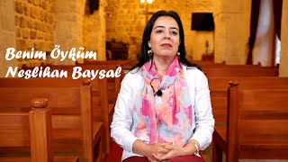 Benim Öyküm - Neslihan Baysal