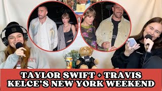 Taylor Swift & Travis Kelce's Big New York Weekend