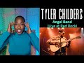 First Time Hearing Tyler Childers - Angel Band | Reaction: Speechless!