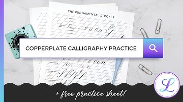 Copperplate Calligraphy Practice Tips [+ Free Practice Sheet!] #calligraphyforbeginners