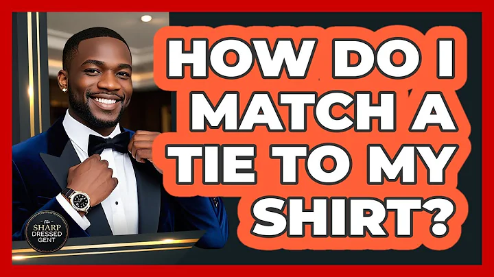 How Do I Match A Tie To My Shirt?