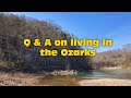 Q & A on living in the Ozarks