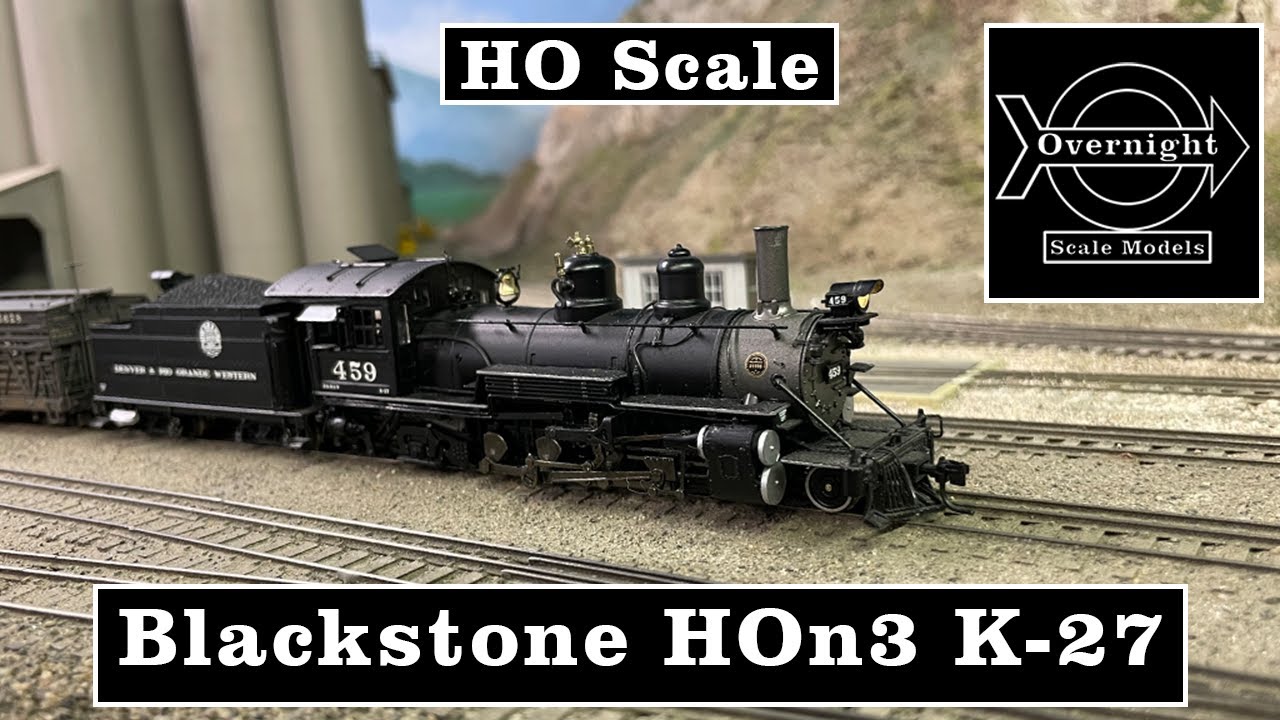 HOn3 Scale D&RGW Blackstone K-27 #459 w/ Tsunami 2 - YouTube