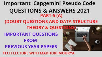 (Part-5(A)) Important Capgemini Pseudo Code Questions & Answers 2021 | Based on Data Structure