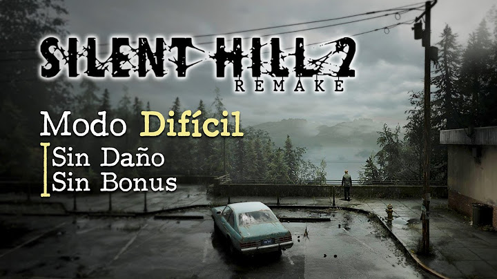 Silent Hill 2 Remake - Modo Difícil (Sin Daño, Sin Bonus)