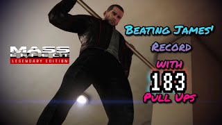 Mass Effect 3: 183 pull ups. But Why