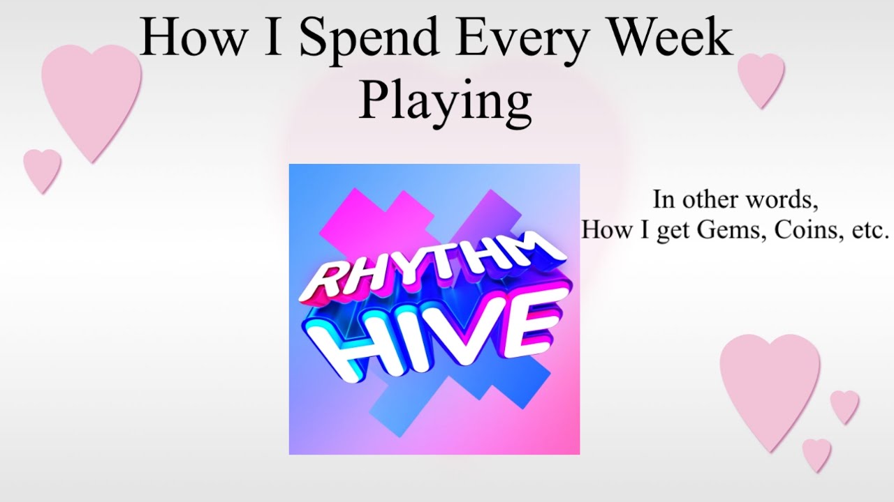 [Rhythm Hive] What I do in Rhythm Hive Every Week (How I get more gems
