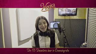 @NicoletaNuca despre experiența de dublaj din filmul WONKA - Din 15 Dec la cinema