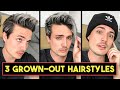 3 Grown Out Hairstyles that Look Good | Mens Hair tutorial 2020