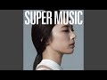 Super music