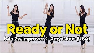 Video thumbnail of "Ready or Not Line Dance | Improver Level | Amy Glass (USA) | #linedance #국금선라인댄스 #성남위례라인댄스"