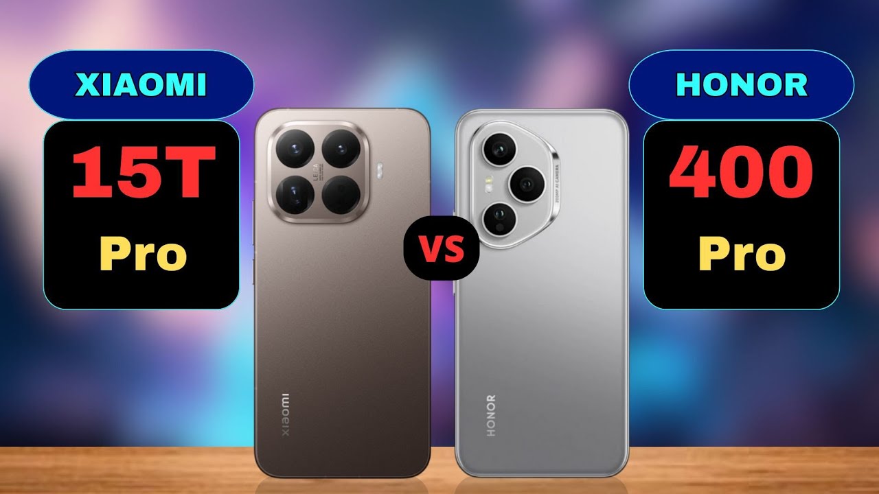 Xiaomi 15T Pro vs Honor 400 Pro Comparison