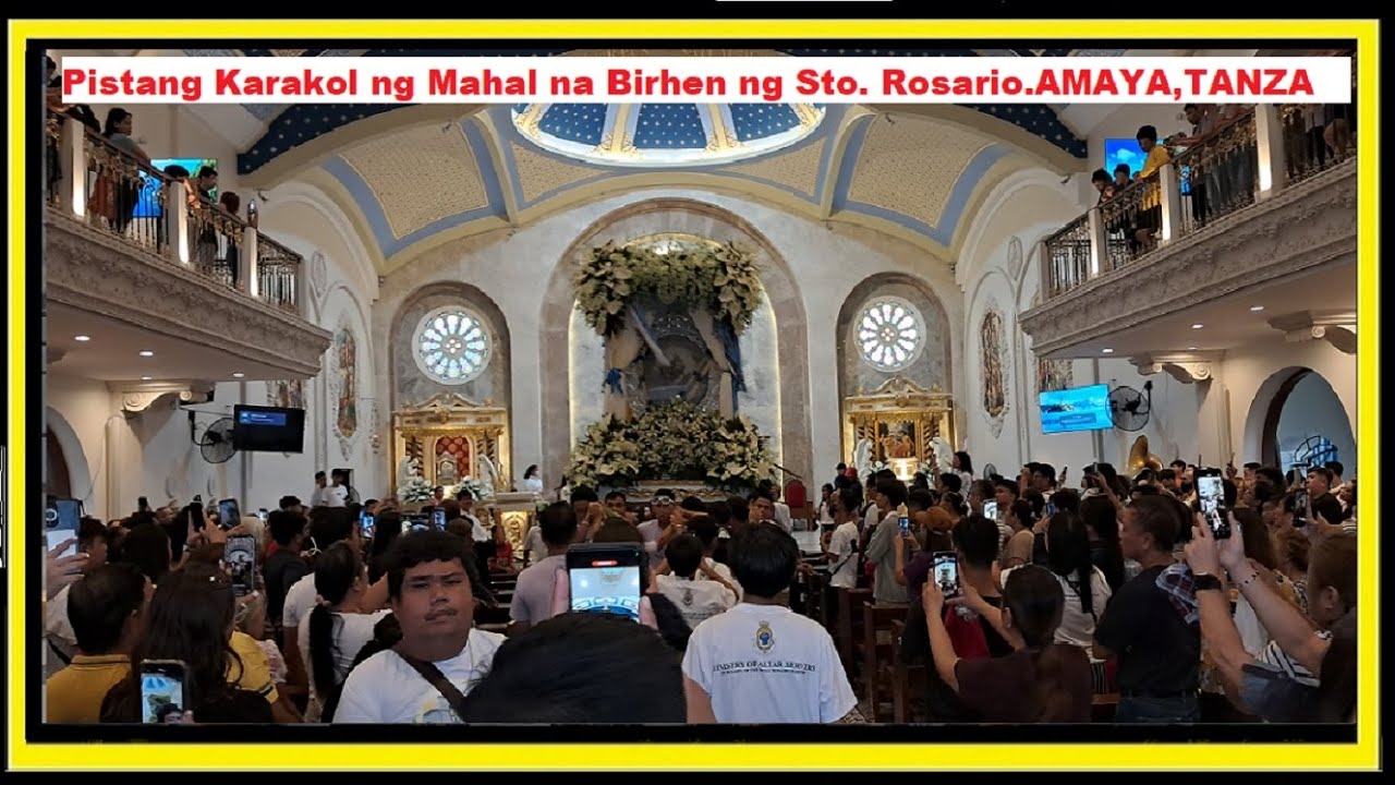 Pistang Karakol ng Mahal na Birhen ng Sto. Rosario.AMAYA.,TANZA