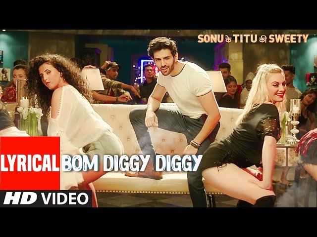 Bom Diggy Diggy (Lyrical Video) | Zack Knight | Jasmin Walia | Sonu Ke Titu Ki Sweety class=