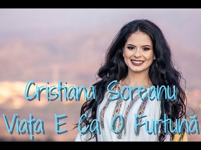 Cristiana Soreanu - Viața e ca o furtună 4K 2020 class=