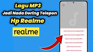 Cara Menjadikan Lagu Untuk Nada Dering Telepon di Hp Realme