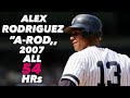 Alex rodriguez all 54 home runs in 2007 seasonarodmlbnew york yankees