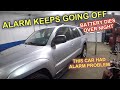 Alram comes on middle of the night or dome lights come on doors open, Battery Dies over night