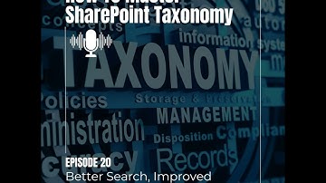 How To Master SharePoint Taxonomy & Yield Better Search Results