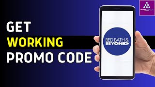 How to Get Bed, Bath and Beyond Promo Code 2024 (100% Working)