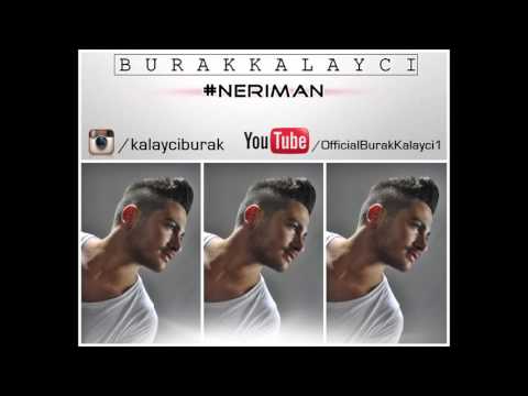 BURAK KALAYCI - Neriman \